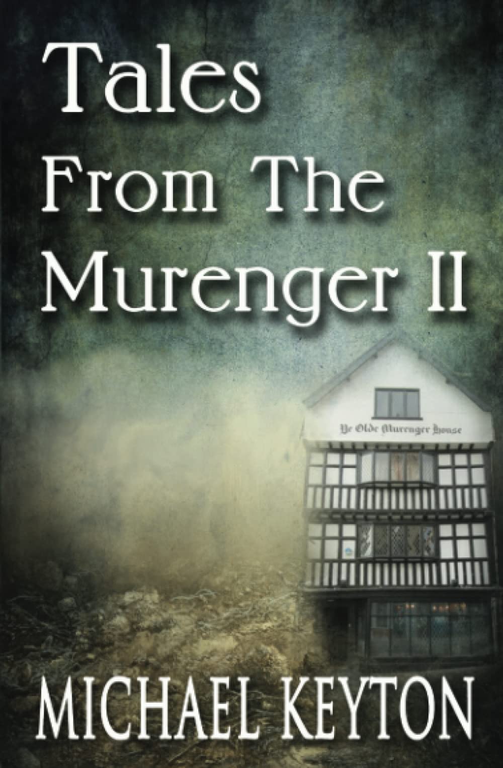 Tales From The Murenger II: Tales to darken the soul