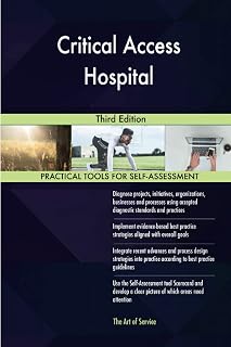 Critical Access Hospital Third Edition