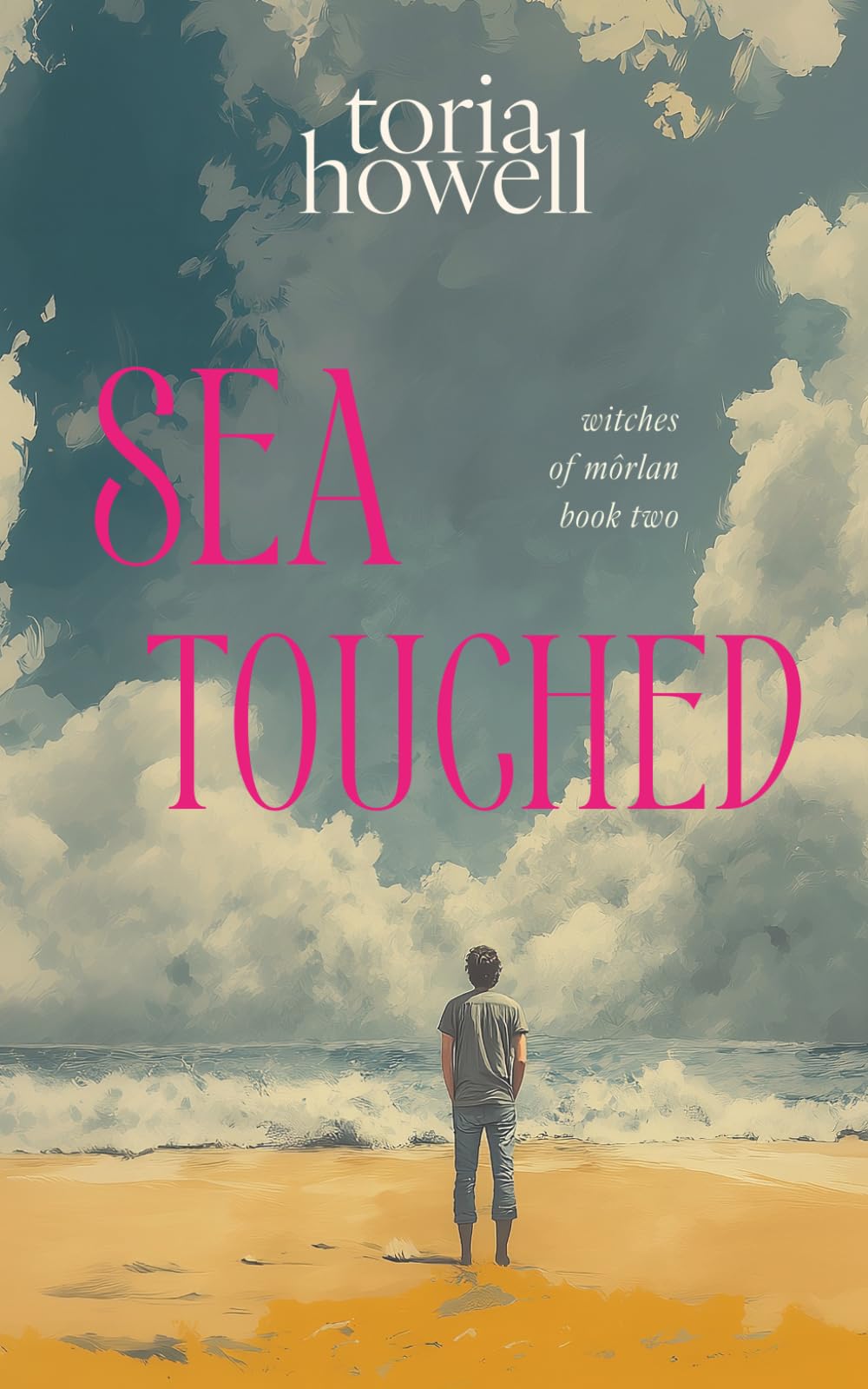 Sea Touched: A Welsh Witch Paranormal Mystery (The Witches of Môrlan)