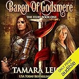 Baron of Godsmere: The Feud 1 - Tamara Leigh