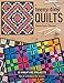 Teeny-Tiny Quilts: 35 Miniature Projects €¢ Tips & Techniques for Success