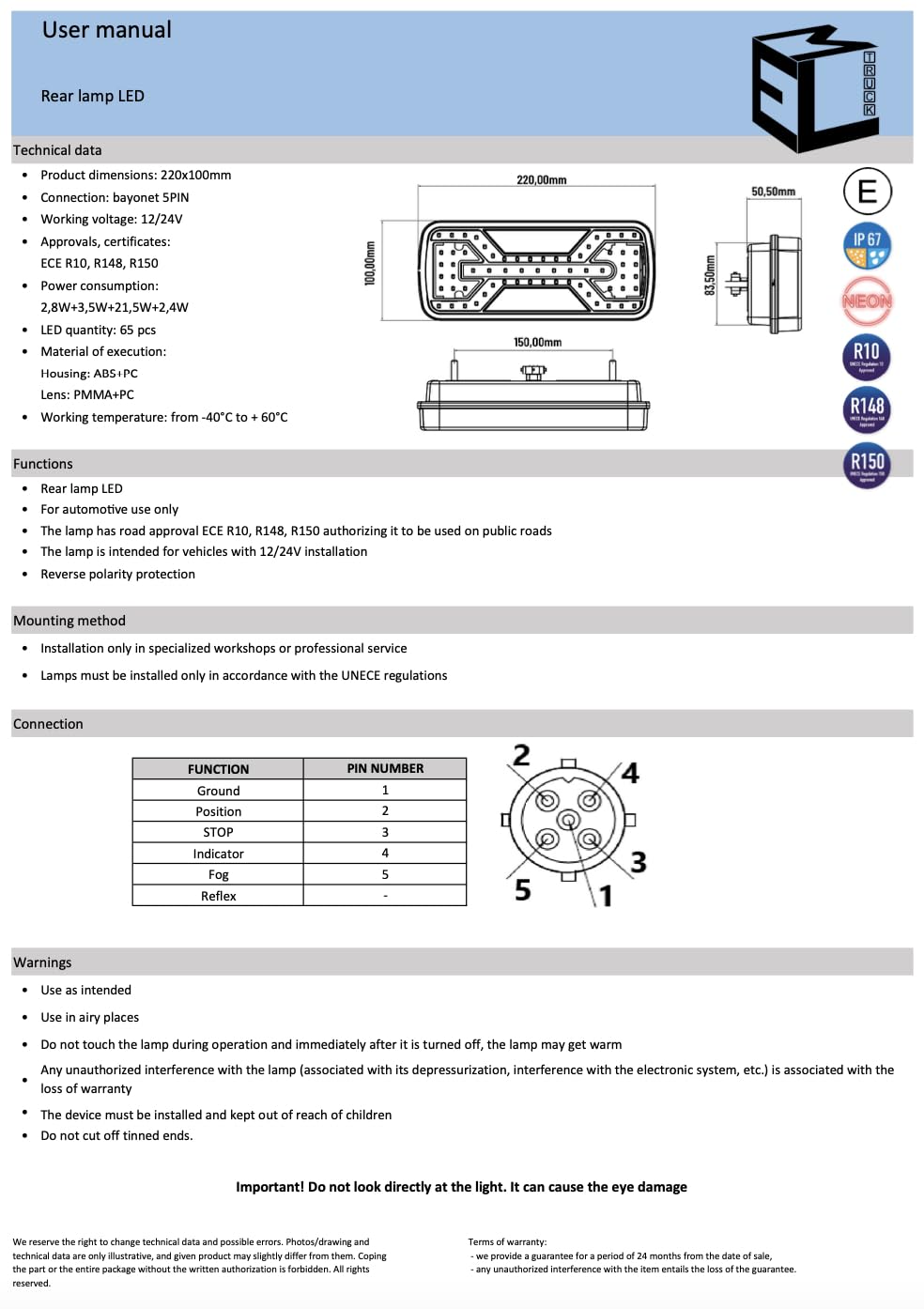 2x Neon-LED Rückleuchte 5/6 Funktionen 12V 24V LKW Anhänger Wohnwagen IP67 E9 – Kabel oder Bajonett mit Smart Load (3. 6 Funktionen – Kabel ca. 240 mm)
