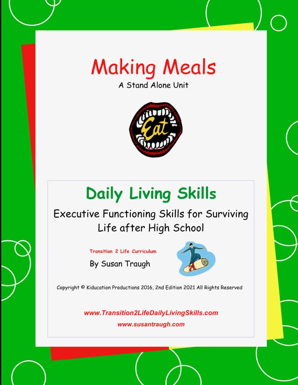 Making Meals: Developing LIfe Skills for Becoming a Successful Adult (Daily Living Skills - Susan Traugh)