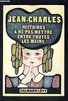 Histoires à ne pas mettre entre toutes les mains 2702103022 Book Cover