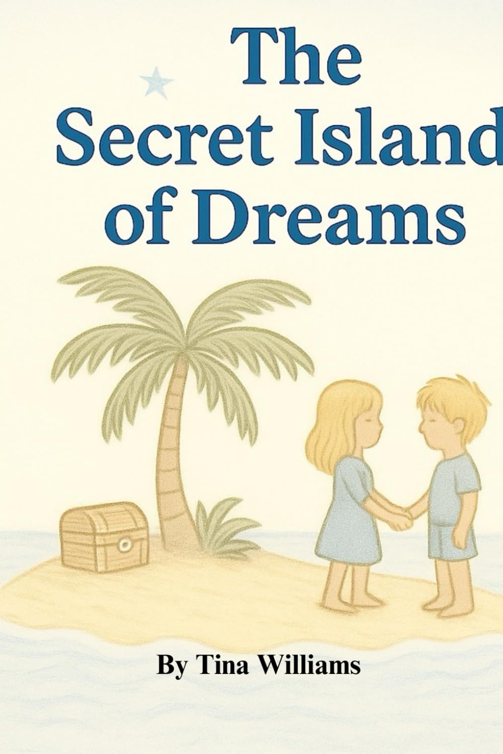 The Secret Island of Dreams