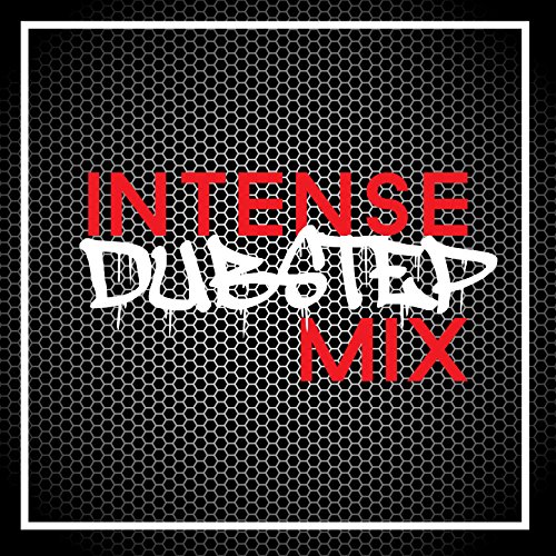 Play Intense Dubstep Mix By Dubstep Electro Dnb On Amazon Music