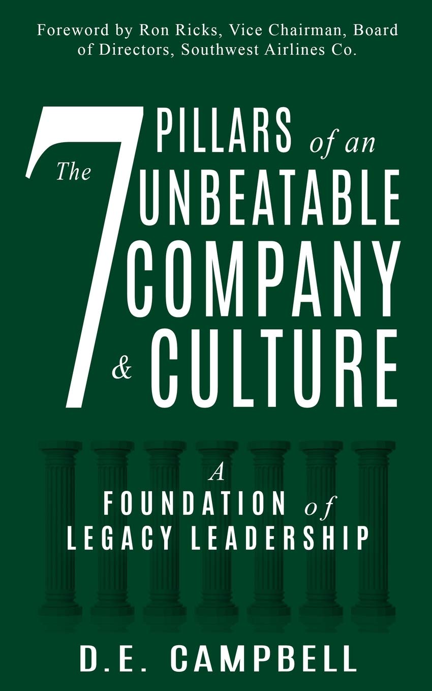 Buy The 7 Pillars of an Unbeatable Company & Culture A Foundation of