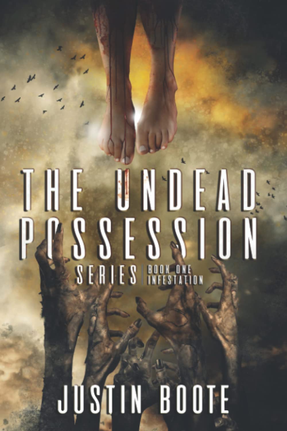 The Undead Possession Series: Book 1-Infestation