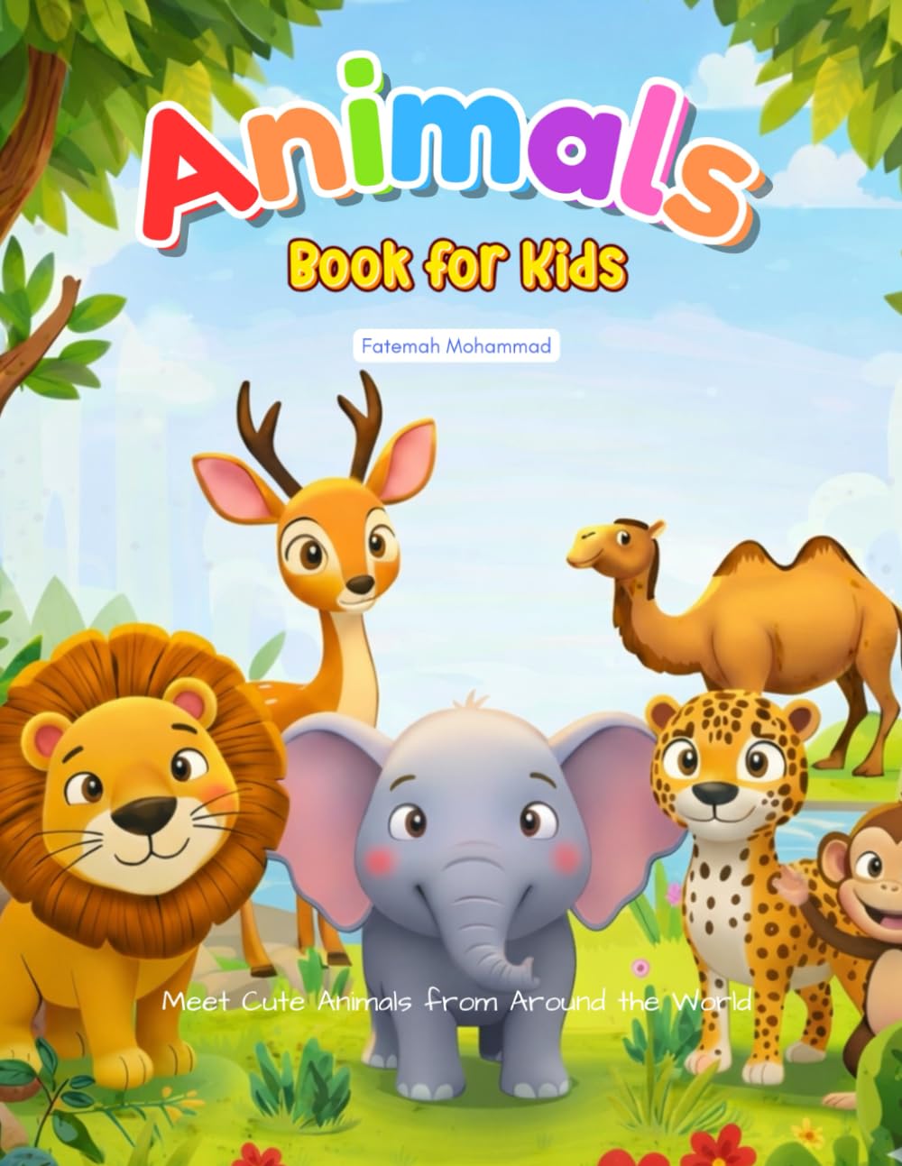 Animals Book For Kids: Meet Cute Animals from Around the World (Learning Books)