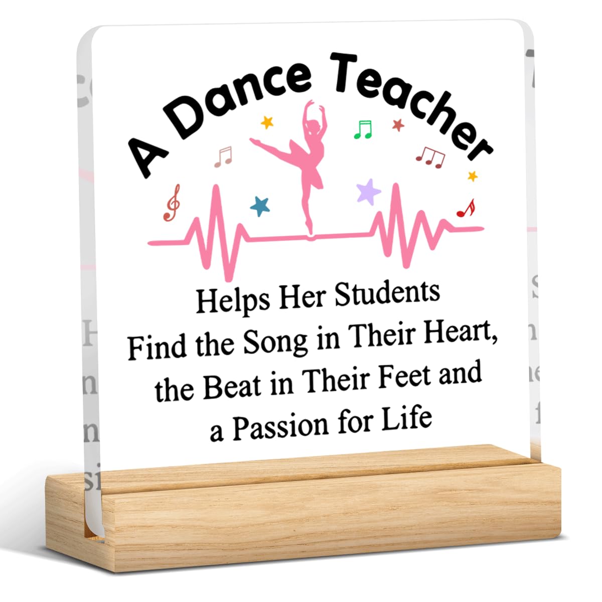 Clear Acrylic Desk Decoration Sign - Dance Teacher & Dancer Gifts - 4 x 4 Inch
