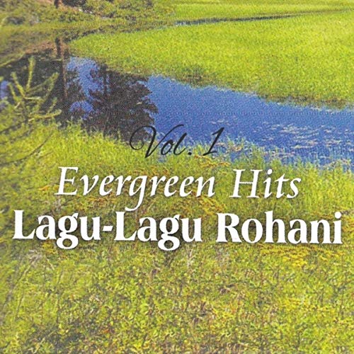 Play Evergreen Hits Rohani, Vol. 1 by Deasy Debora Arisandi, Jaffeth ...
