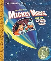 A Treasure Cove Story - Mickey Mouse & his Spaceship 1912396378 Book Cover