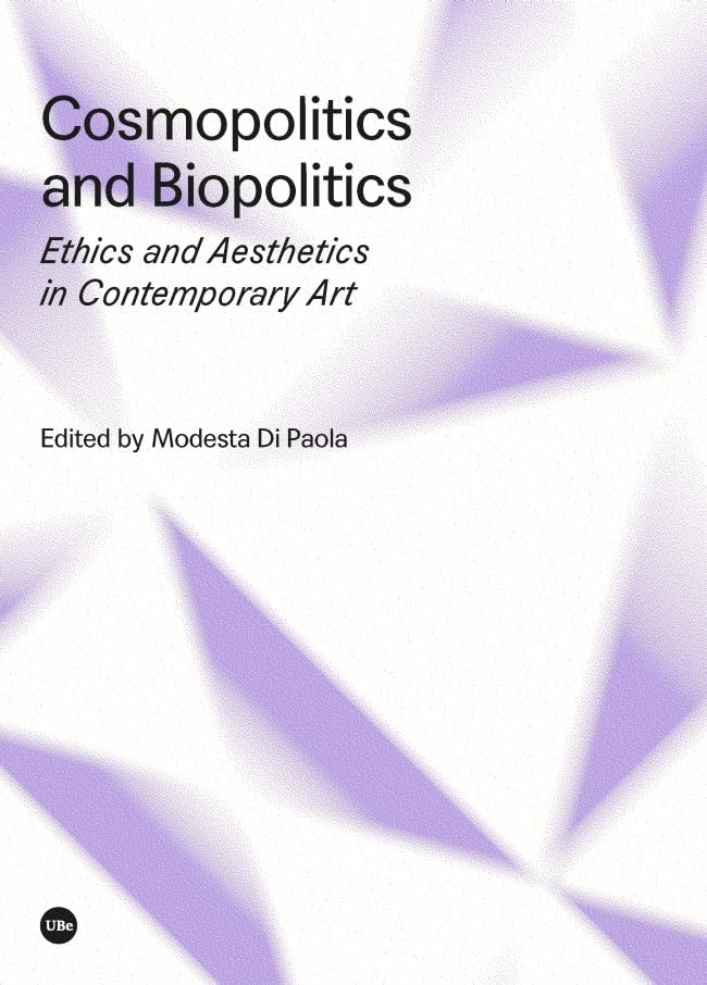 Cosmopolitics and Biopolitics Livre Art Contemporain Essai Philosophie