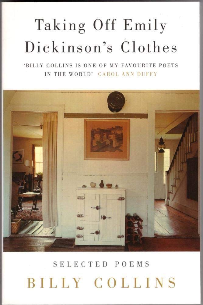 Taking Off Emily Dickinson's Clothes: Selected Poems
