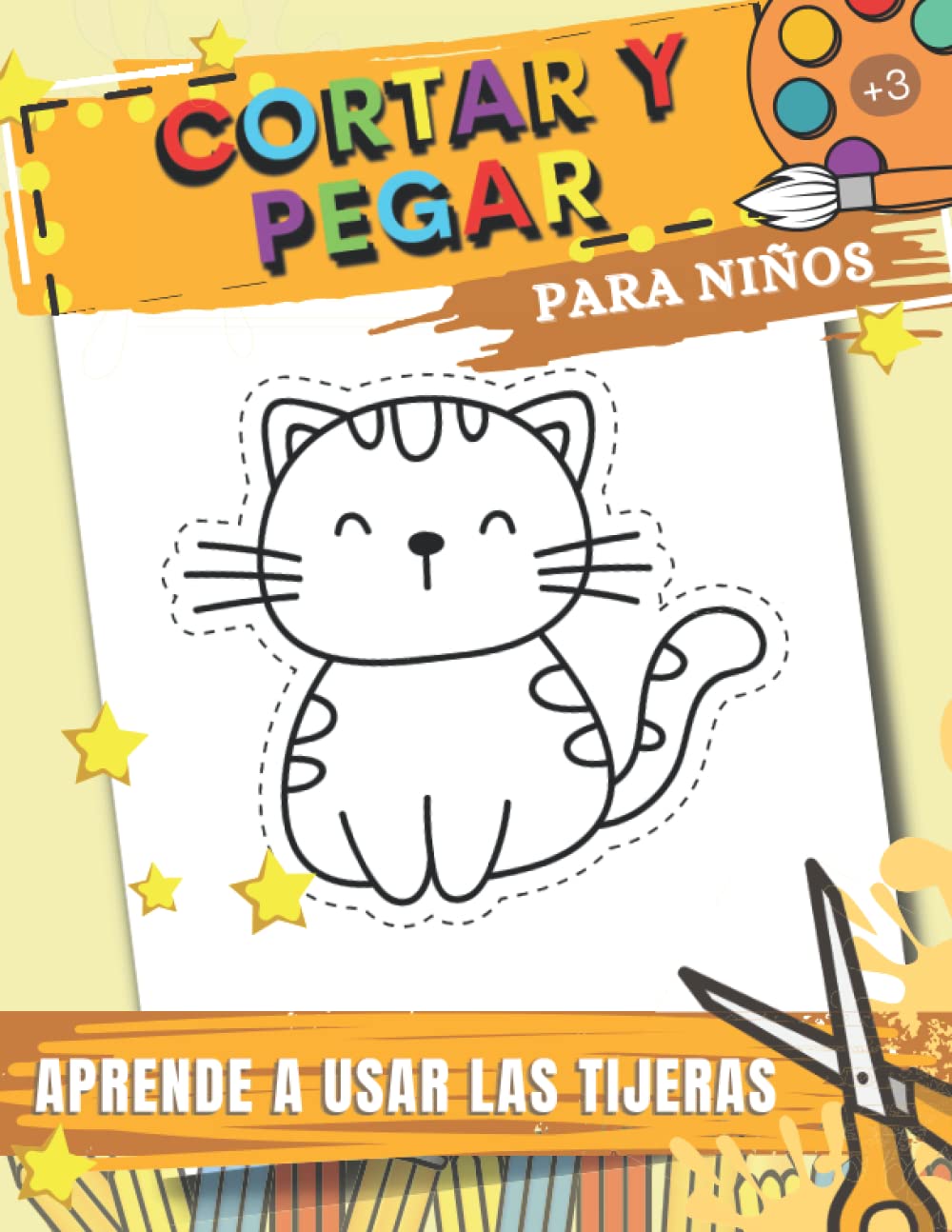 Cortar y pegar - Aprende a usar las tijeras: Libro de actividades para niños. Recortables de animales divertidos para niños y niñas a partir de 3 años. (Spanish Edition)