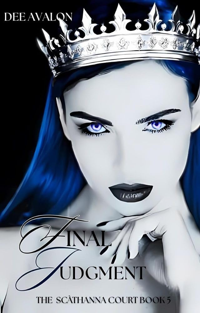 Final Judgment: Book 5 Of The Scàthanna Court
