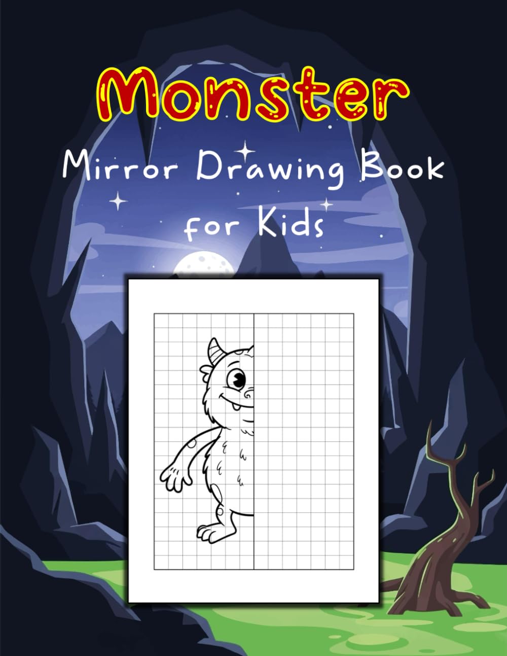 Monster Mirror Drawing Book for Kids: Draw The Other Half Monster Book, Finish The Monster Art Activities, Monster Workbook Ages 4-8, Fun Monster Art ... Monster Challenge, Monster Drawing Exercise