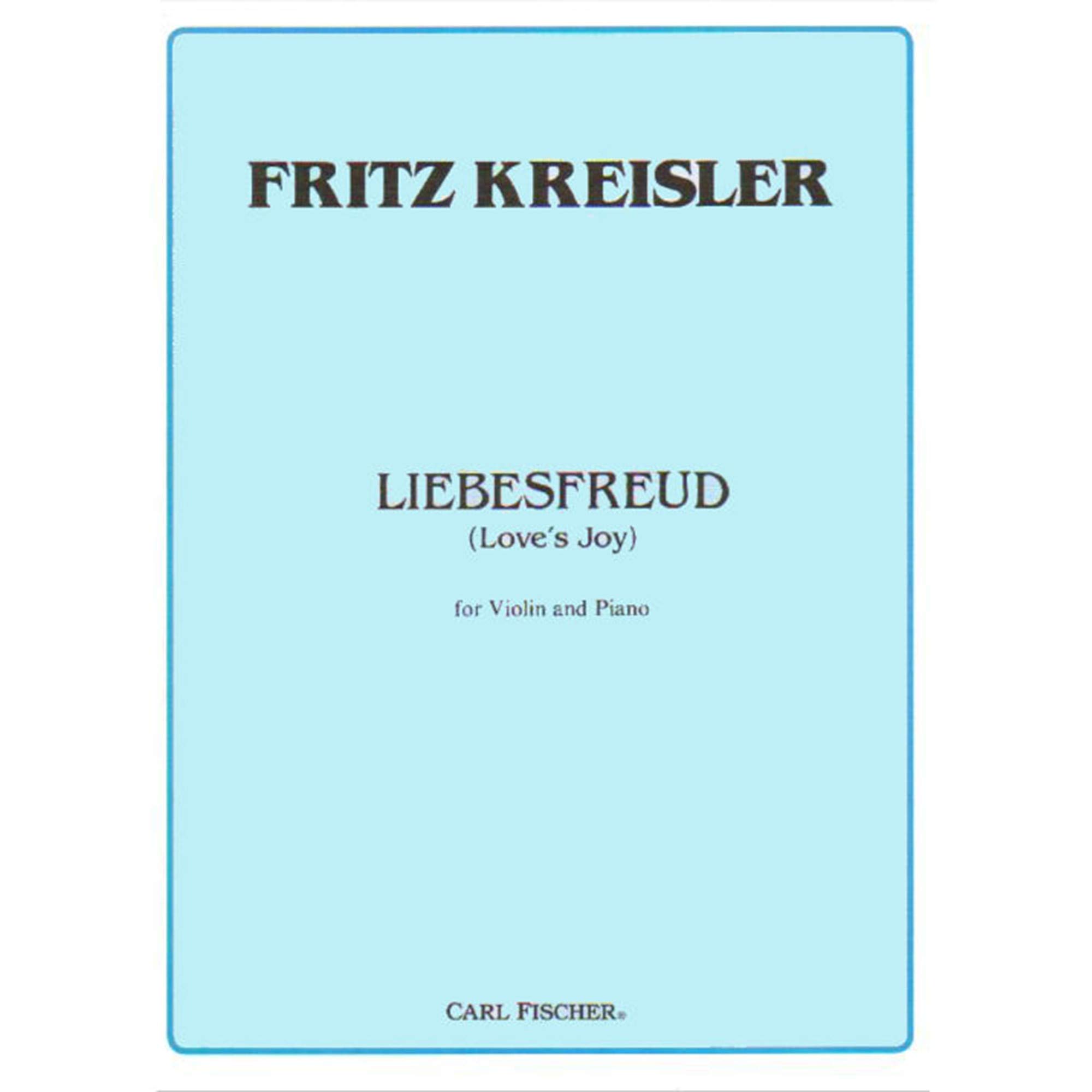 Carl Fischer Liebesfreud (Love's Joy) for Violin and Piano