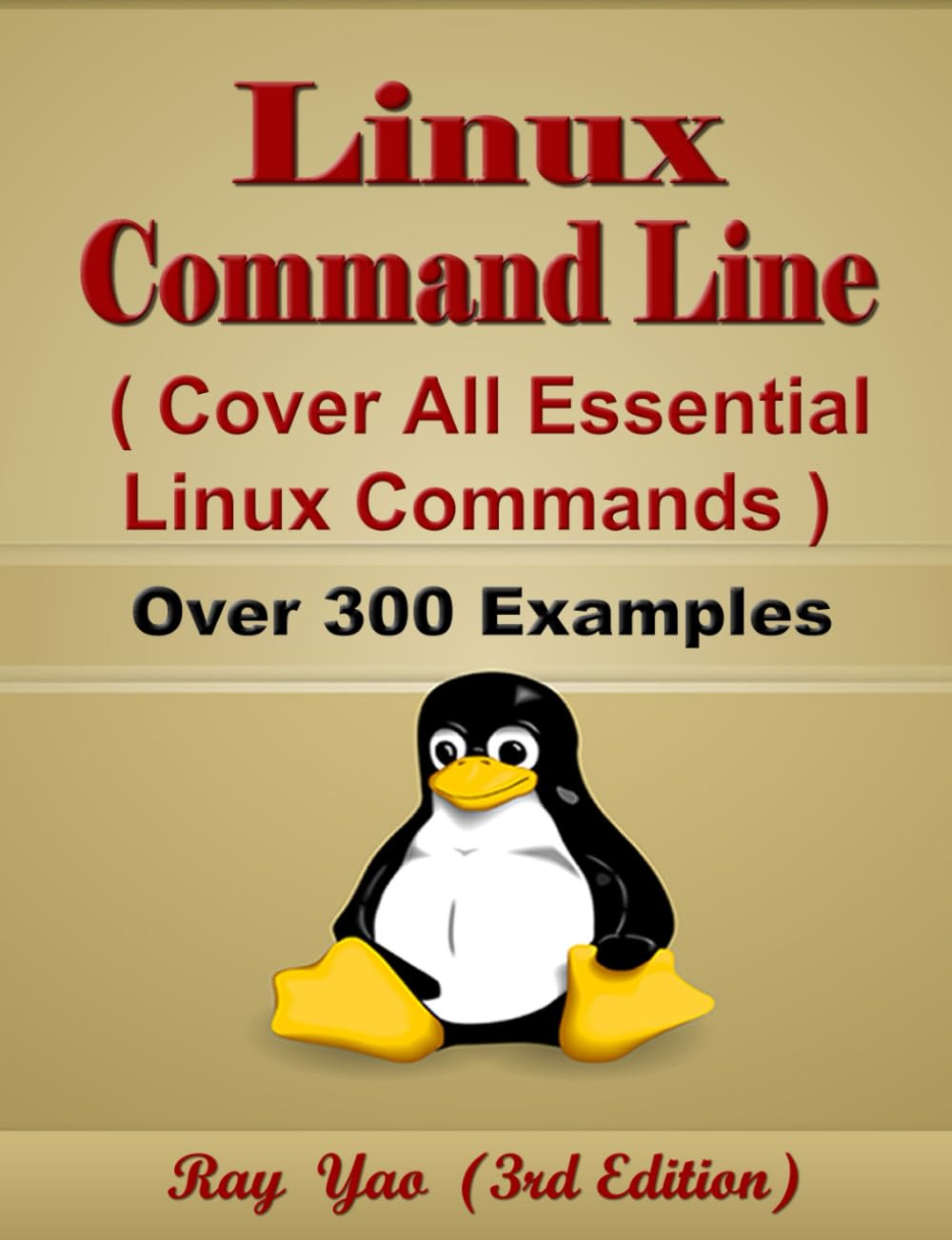 Linux Command Line, Cover All Essential Linux Commands, A Reference Guide, ISBN: 9798879370256: Linux Book and Linux Kernel