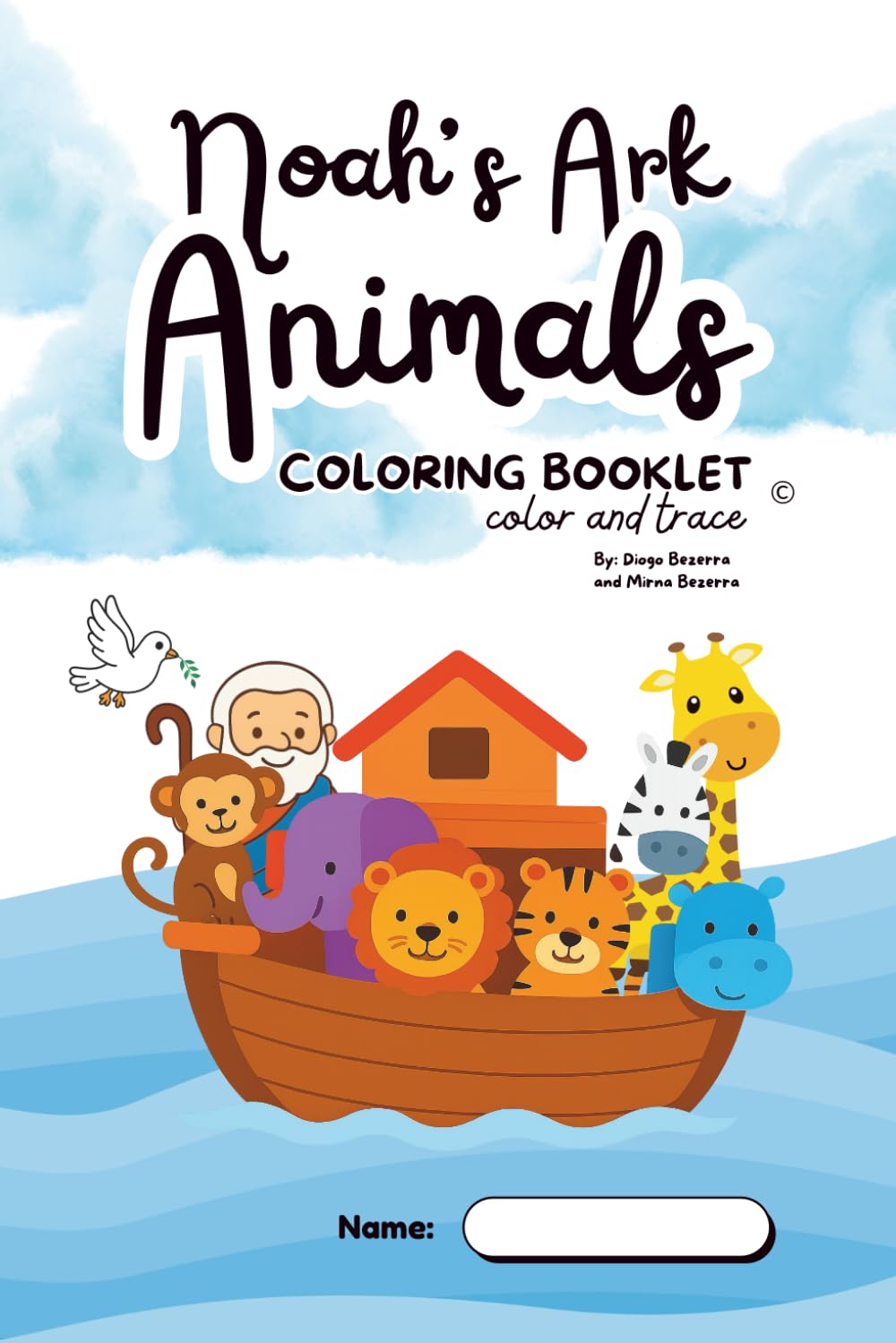 Noah's Ark Animals: Coloring booklet - color and trace