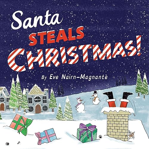 Santa Steals Christmas! by Eve Nairn-Magnante episode artwork