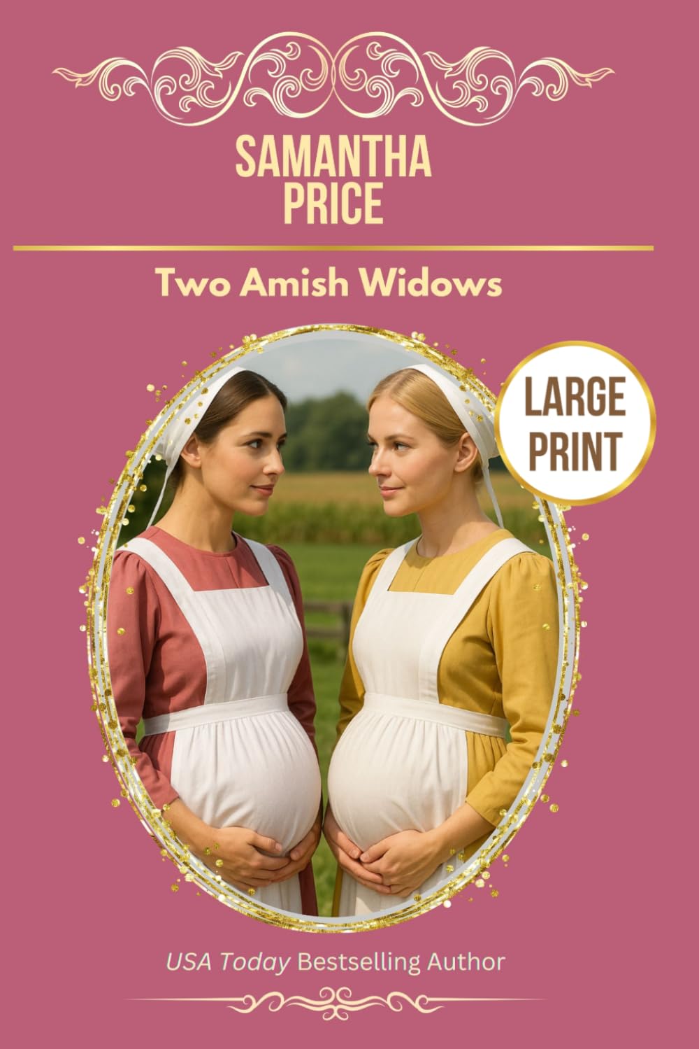 Two Amish Widows LARGE PRINT (Expectant Amish Widows - Large Print Editions)