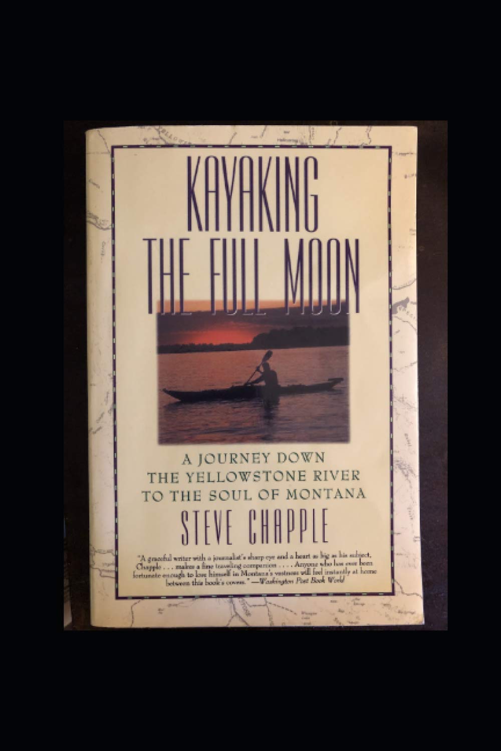 Kayaking the Full Moon: A Journey Down Montana's Yellowstone River