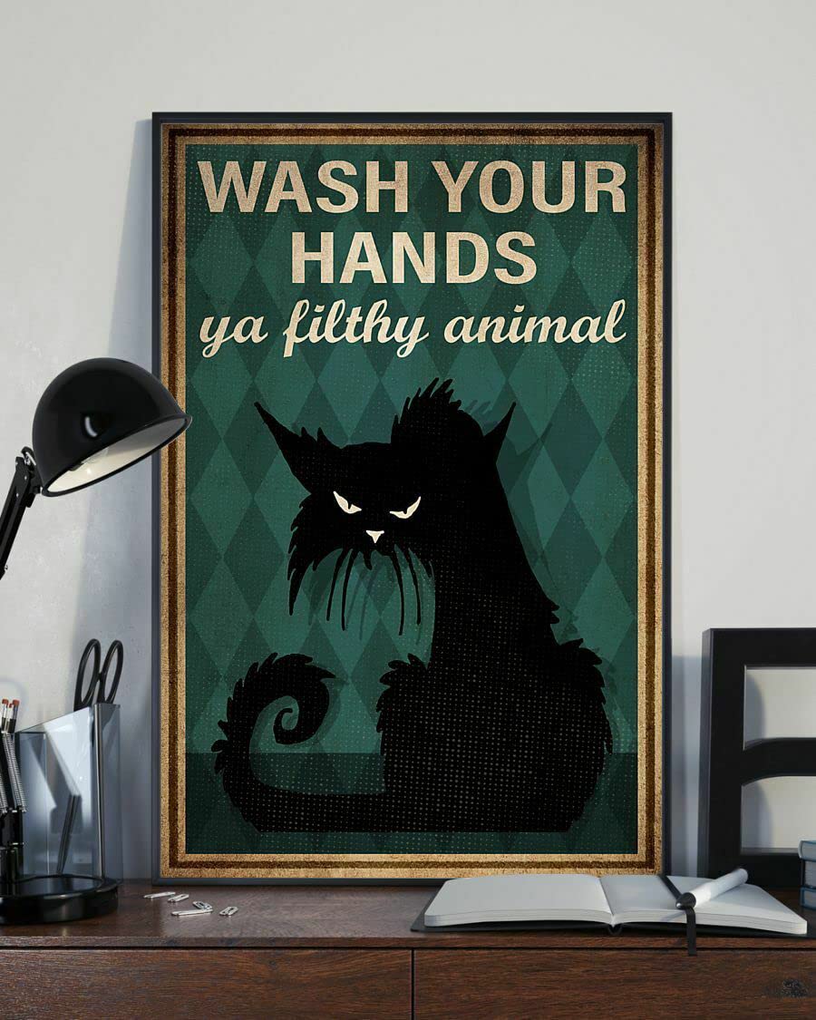 Aoevc Tin Sign 104 Wash Your Hands Ya Filthy Animal Funny Black Cat Poster Library Cafe Living Room Kitchen Home Art Wall Decoration Plaque Gift Metal Tin Sign 6X8 Inch
