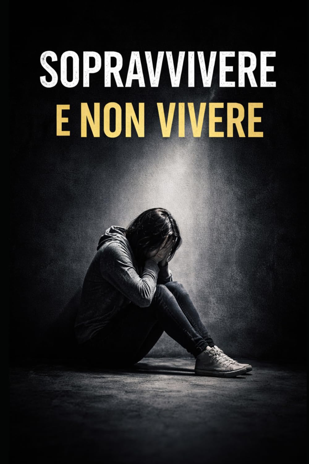 Sopravvivere e non vivere