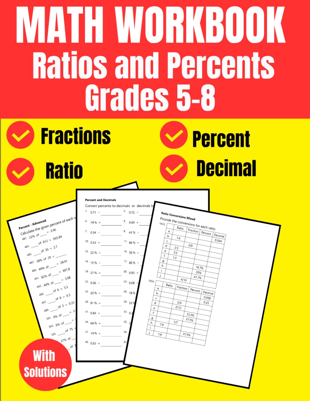 Math Workbook Ratios and Percents for Grades 5-8 age (10-14): Practice with Percent, Decimal, and Ratio Conversions for Middle School Students 1152 exercises with key answers