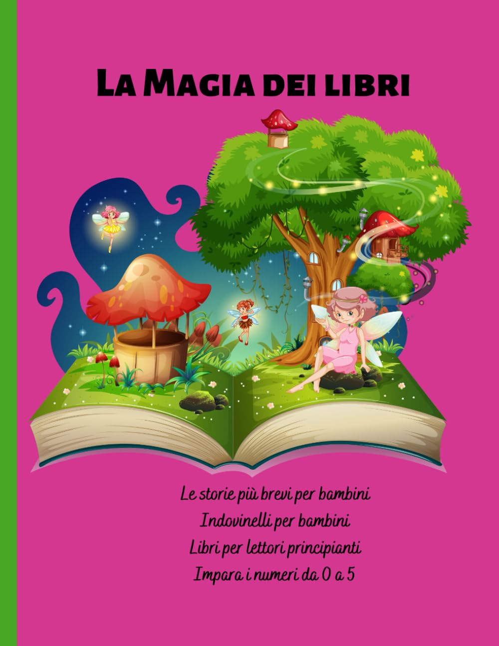 La Magia dei libri: Indovinelli per bambini, Libri per lettori principianti (Libri per bambini in italiano)