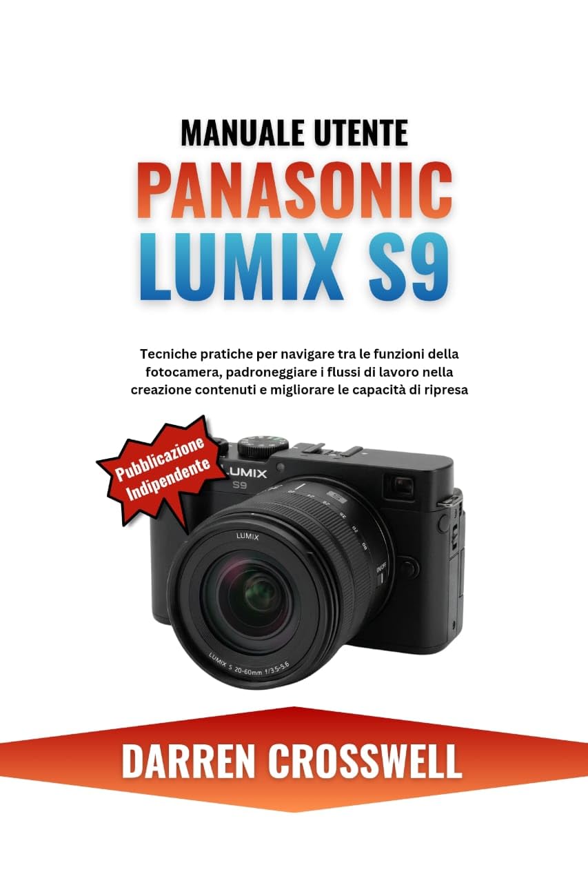 Livre Panasonic Lumix S9 pour réussir vos vlogs et vidéos de voyage