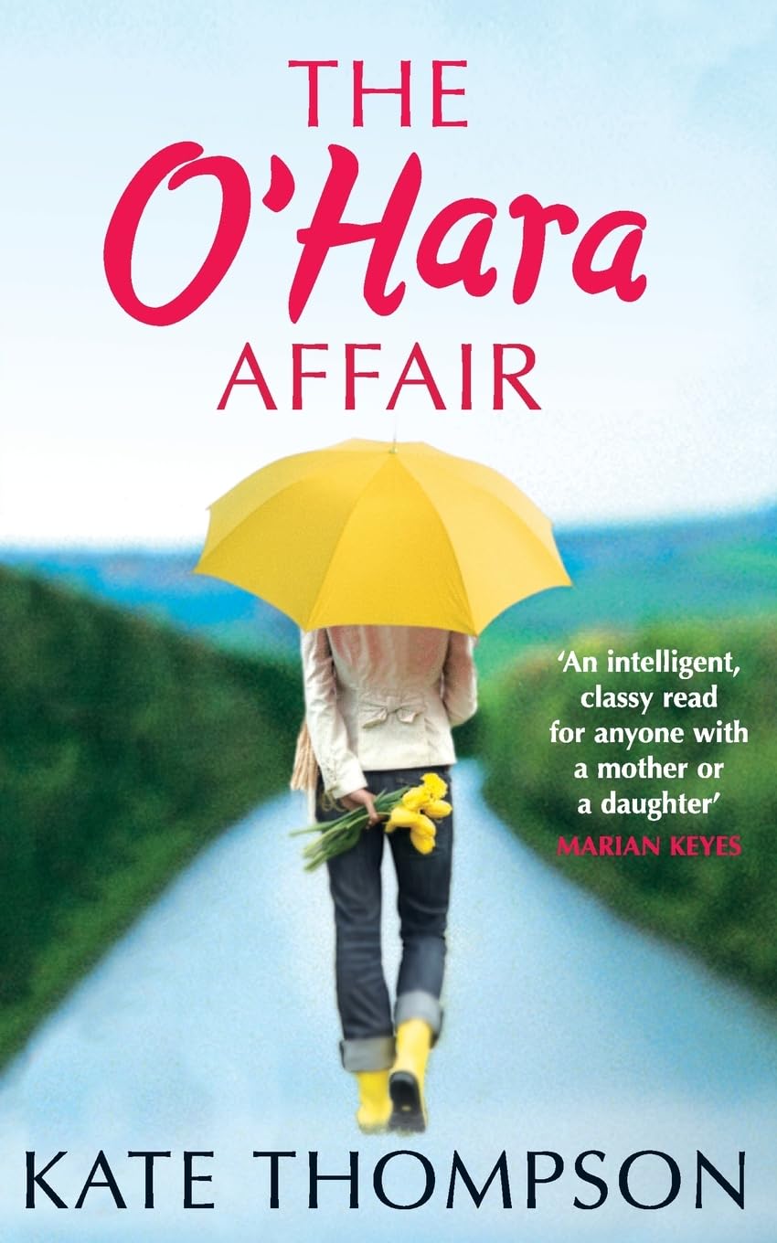 THE O'HARA AFFAIR: A Warm Irish Romantic Comedy About Marriage and Small Town Secrets