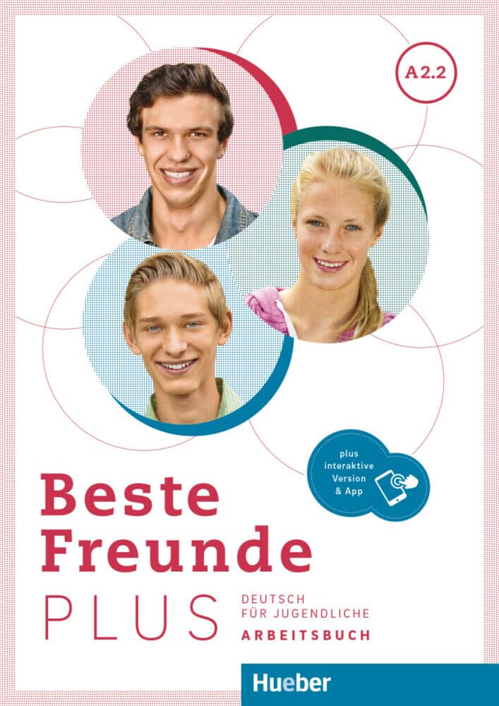 BESTE FREUNDE PLUS A2.2 Arbeitsbuch&Code: Deutsch für Jugendliche .Deutsch als Fremdsprache