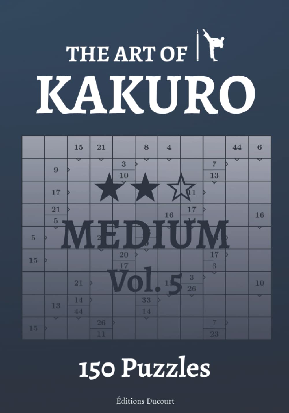 The Art of Kakuro Medium Vol.5