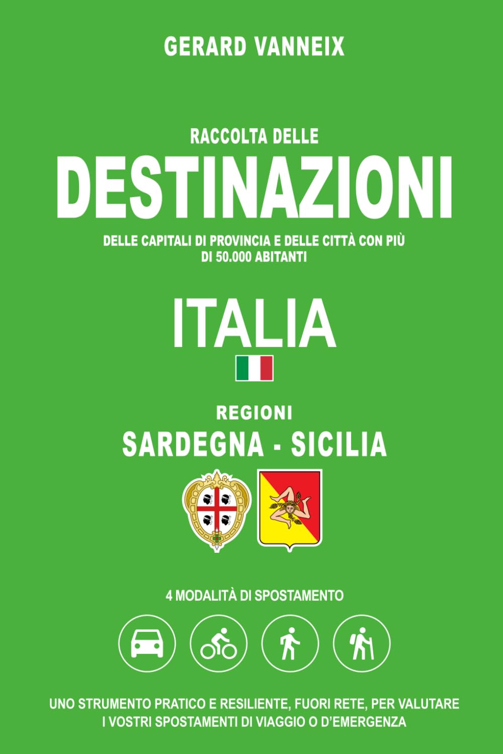 DESTINAZIONI: Distanze e tempi di percorrenza dalle regioni Sardegna e Sicilia (DESTINAZIONI ITALIA)