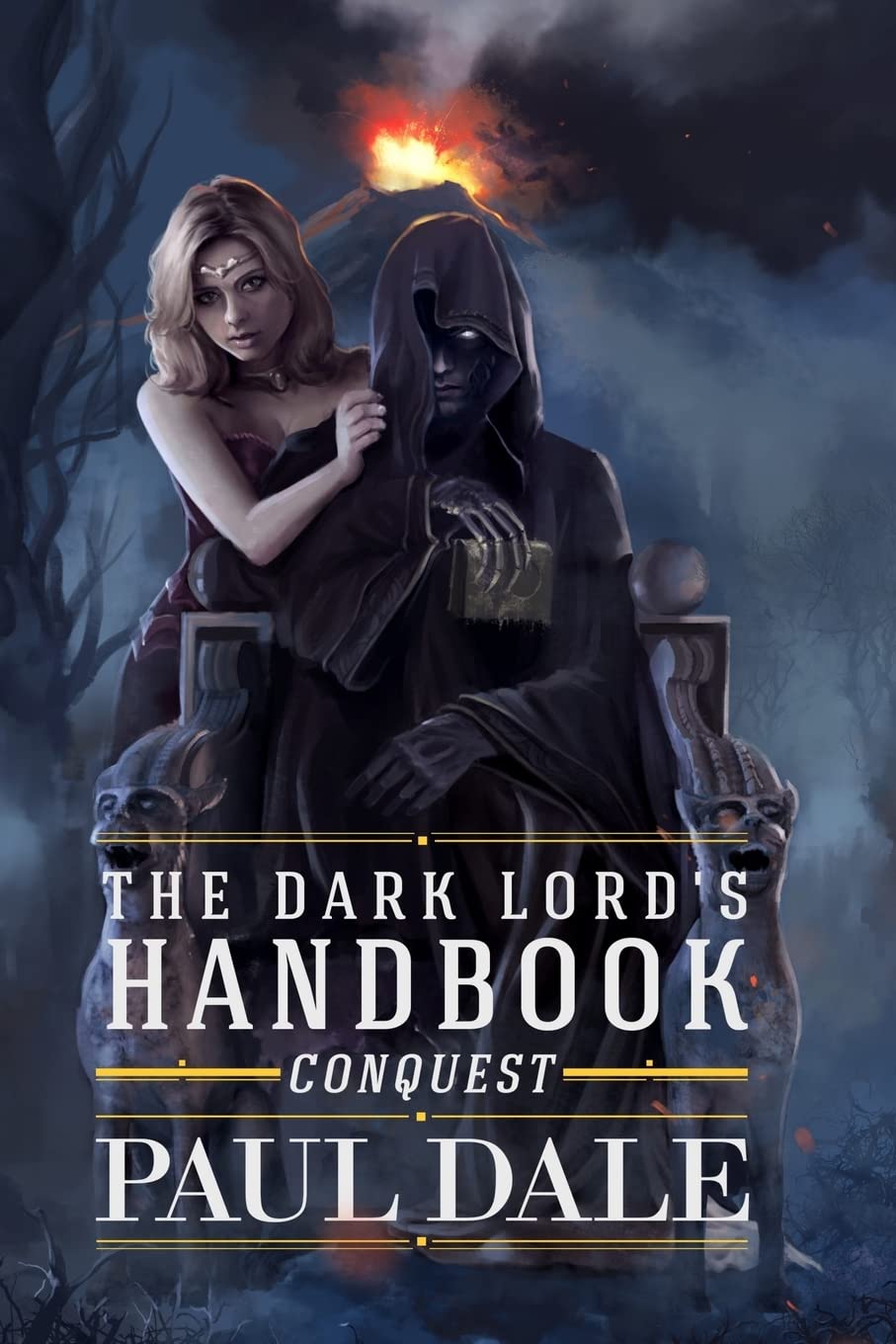 The Dark Lord's Handbook: Conquest: Volume 2