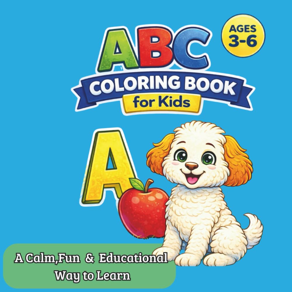 Raffy's Alphabet Coloring Book: Educational Coloring Book for Kids Ages 3-6 (Raffy Calm - Educational -Heppy Learning Series)