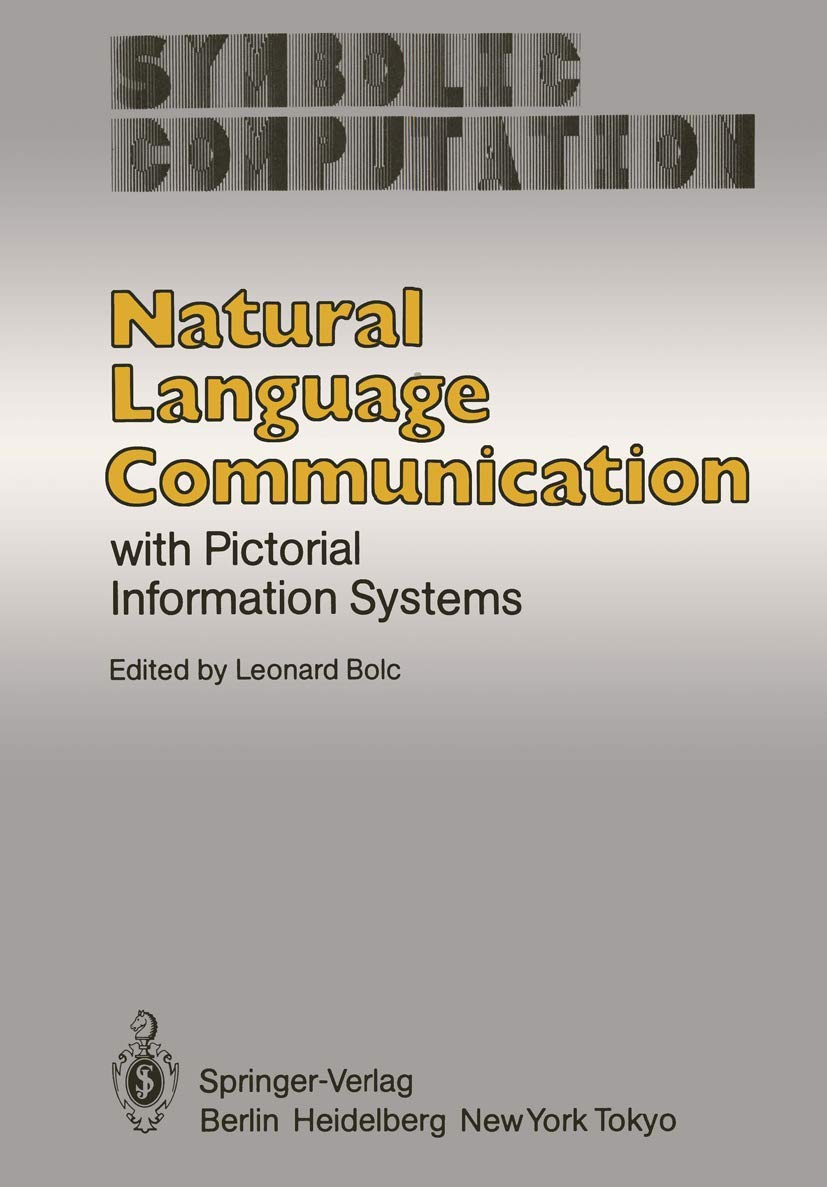 Buy Natural Language Communication with Pictorial Information Systems (Artificial Intelligence) — BookShops.in
