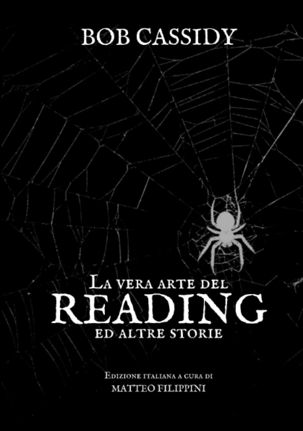 La vera arte del reading e altre storie décoder l'esprit humain facilement