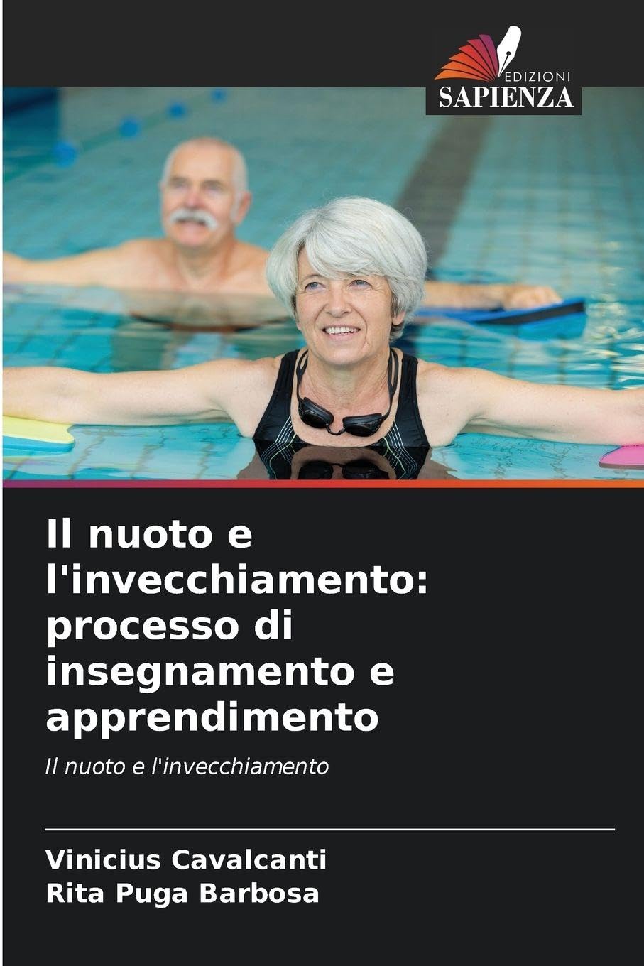 Il nuoto e l'invecchiamento: processo di insegnamento e apprendimento: Il nuoto e l'invecchiamento