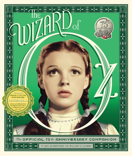 Télécharger The Wizard of Oz: The Official 75th Anniversary Companion (English Edition) Livre PDF Gratuit