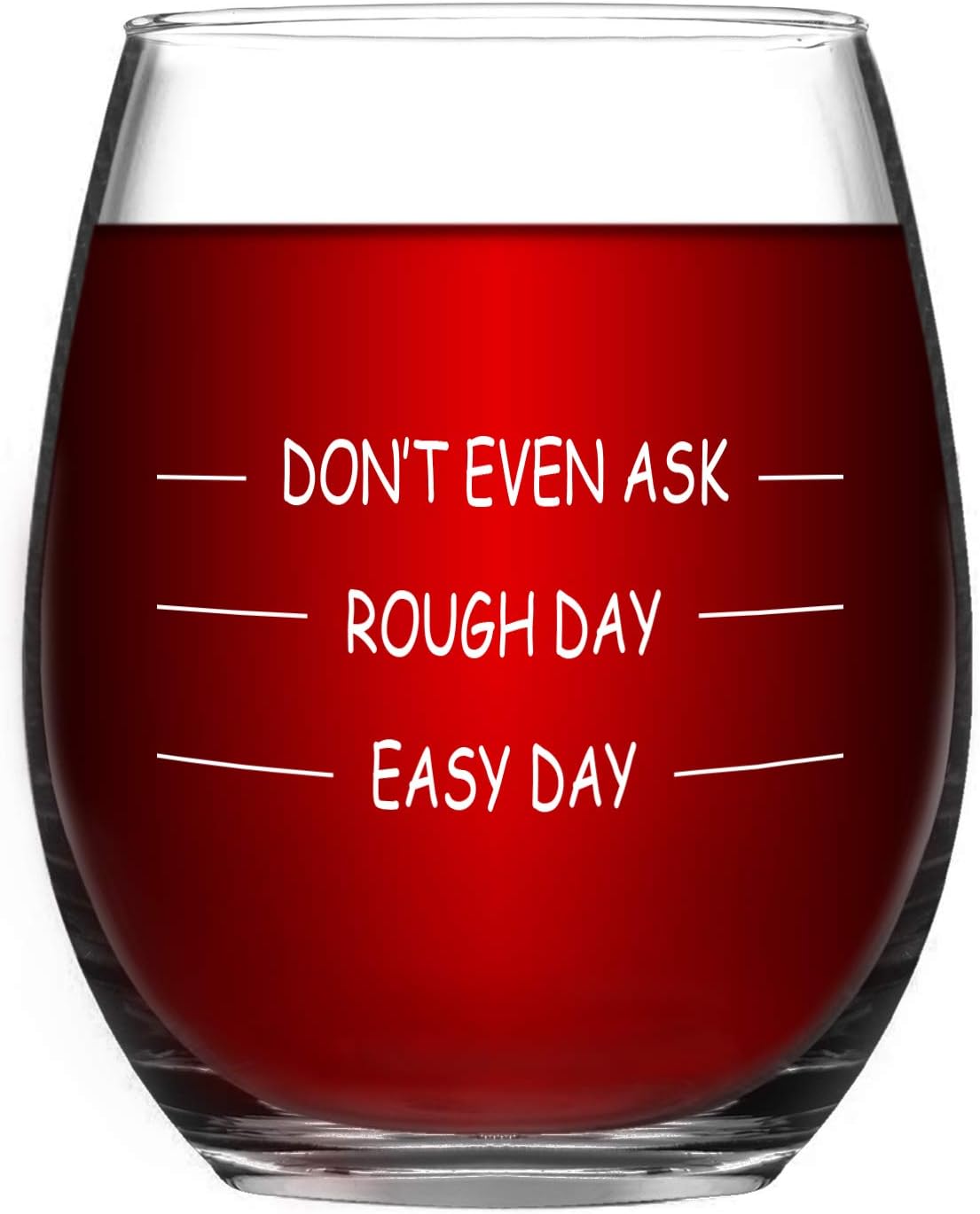Funny Wine Glass Stemless Wine Glass Don't Even Ask Novelty Gifts for Friends or Family Daily