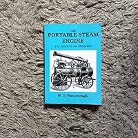 The Portable Steam Engine 1857610679 Book Cover
