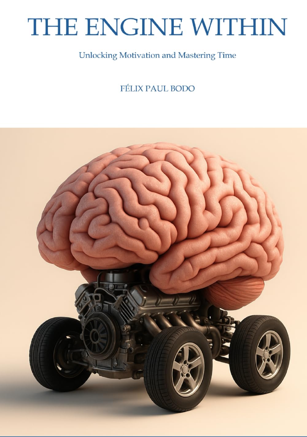 The Engine Within: Unlocking Motivation and Mastering Time