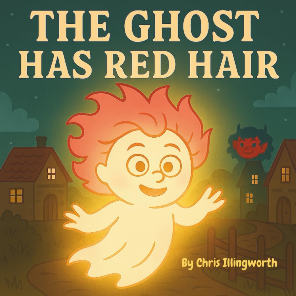 THE GHOST HAS RED HAIR (THE DEVIL HAS BLUE HAIR)