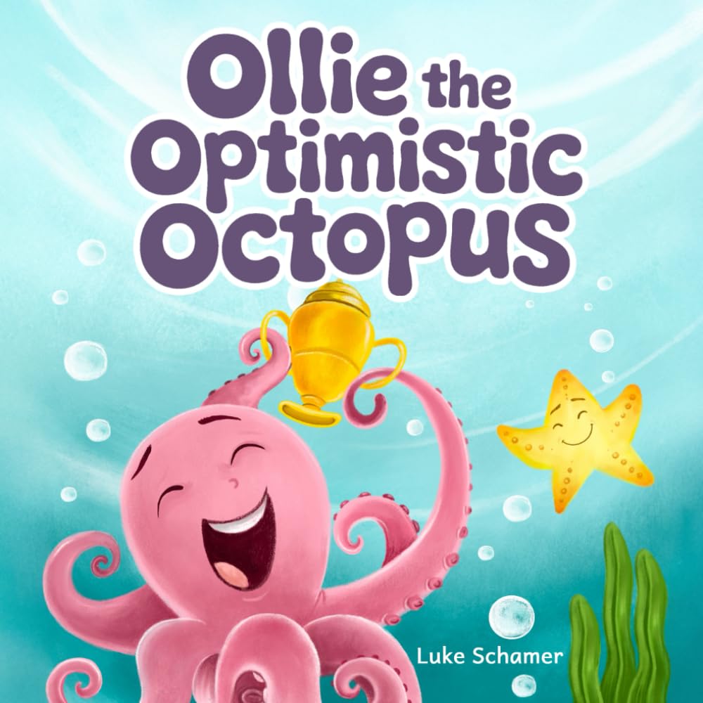Ollie the Optimistic Octopus