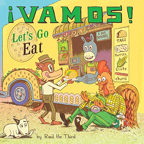 &amp;iexcl;Vamos! Let's Go Eat by Raúl the Third episode artwork