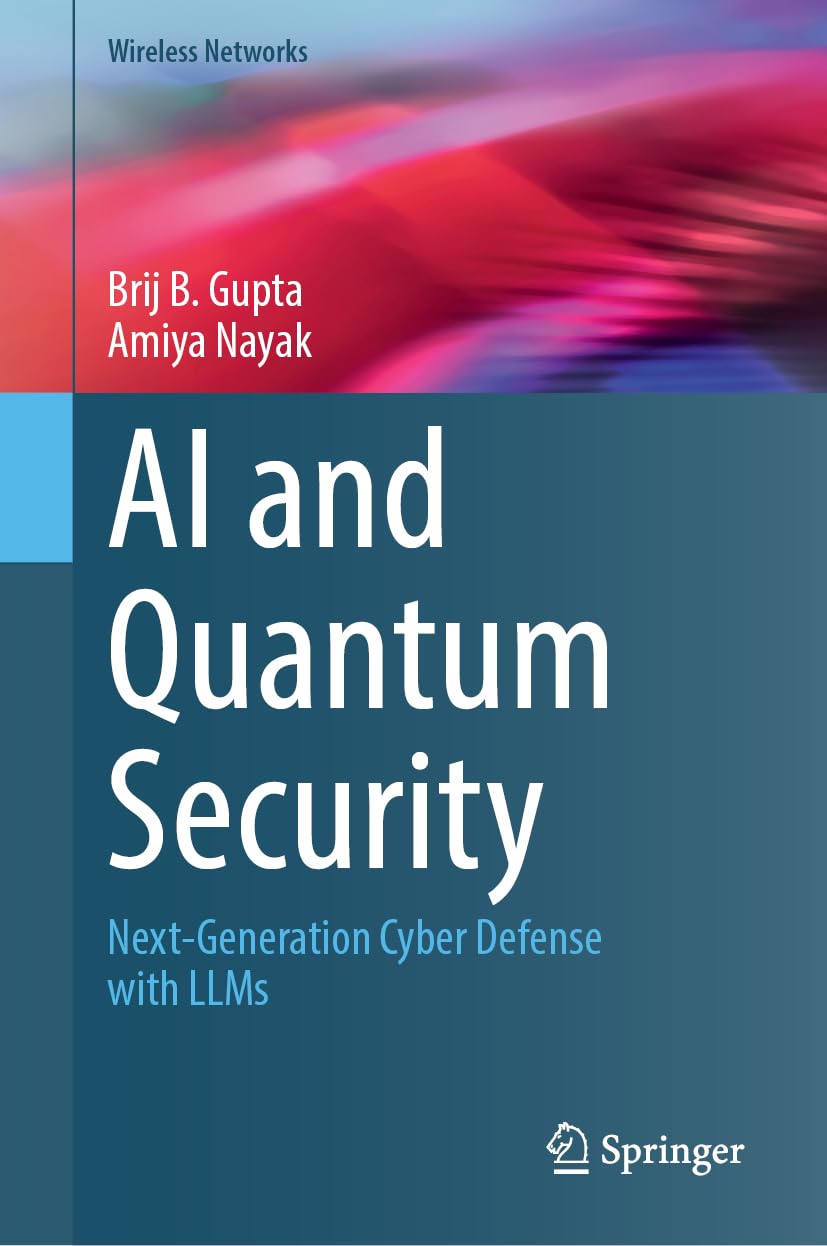 AI and Quantum Security: Next-Generation Cyber Defense with LLMs (Wireless Networks)