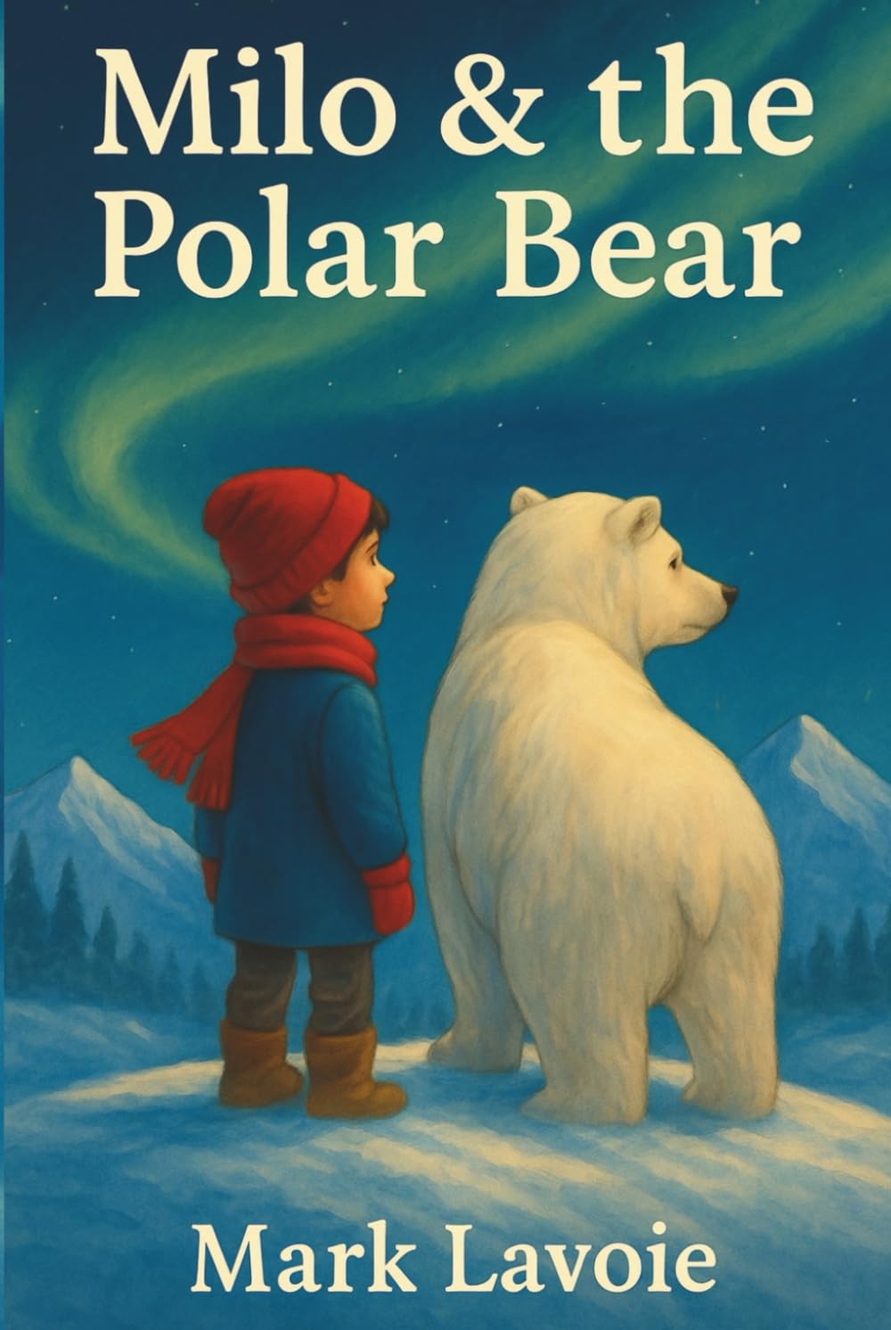 Milo and the polar bear (Milo’s Adventures)